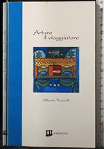 Arturo il viaggiatore