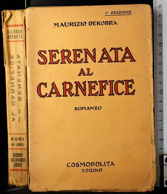 Serenata al carnefice - Maurice Dekobra - copertina