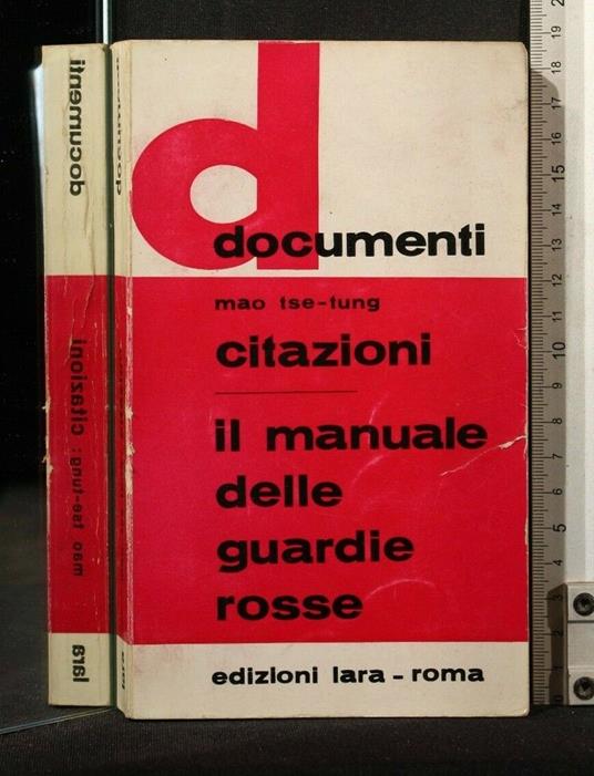 Citazioni Il Manuale Delle Guardie Rosse - Tse-tung Mao - copertina