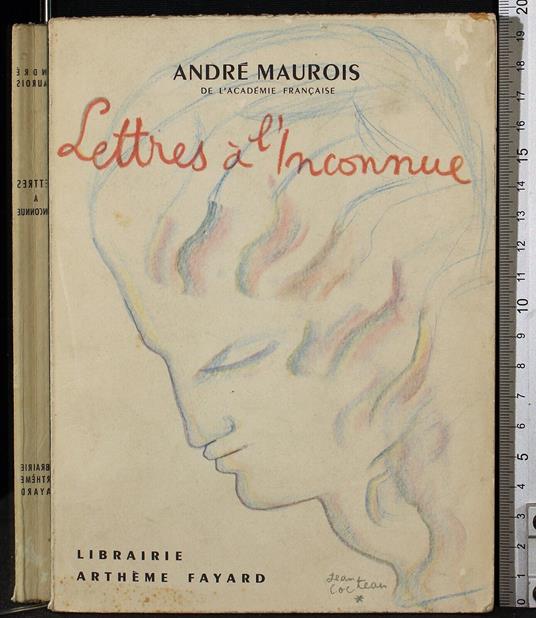 Lettres a l'inconnue - André Maurois - copertina