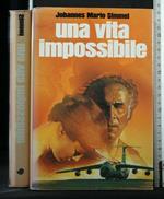 Una Vita Impossibile