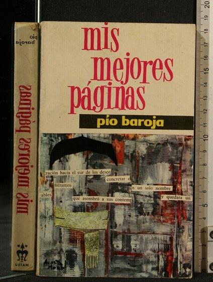 Mis Mejores Paginas - Pio Baroja - copertina