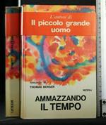 Ammazzando Il Tempo