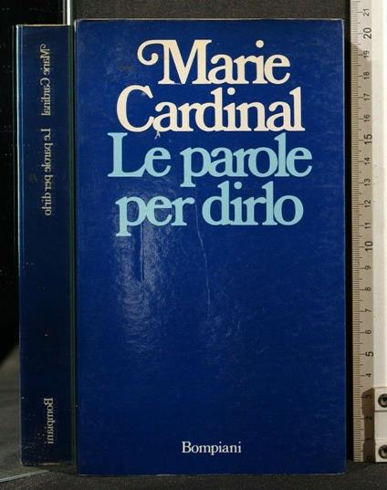 Le Parole per Dirlo - Marie Cardinal - copertina