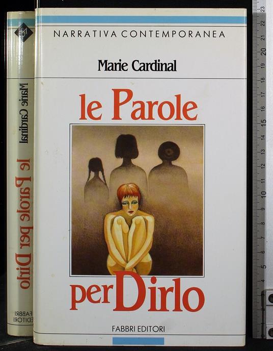 Le parole per dirlo - Marie Cardinal - copertina