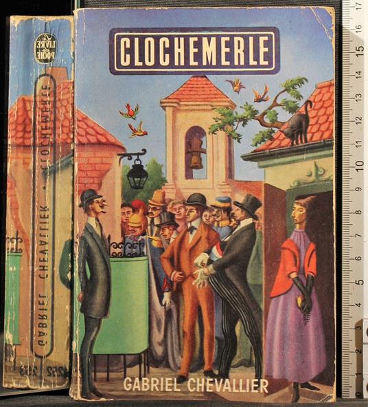 Clochemerle - Gabriel Chevallier - copertina
