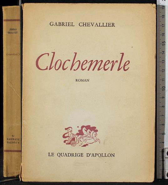 Clochemerle - Gabriel Chevallier - copertina