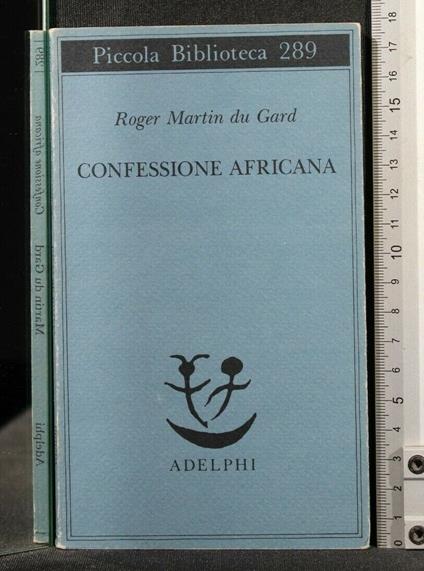 Confessione Africana - Roger Martin du Gard - copertina