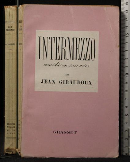 Intermezzo. Comedie en trois actes - Jean Giraudoux - copertina