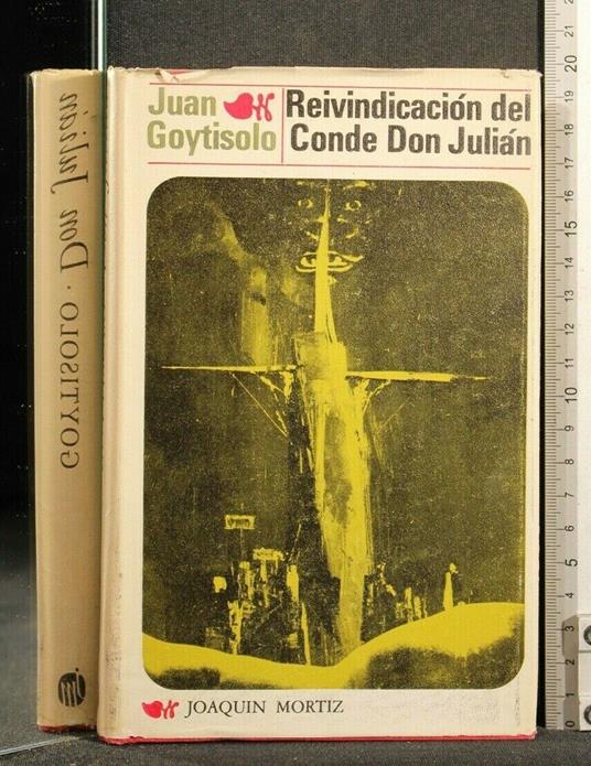 Reivindicacion Del Conde Don Julian - Juan Goytisolo - copertina