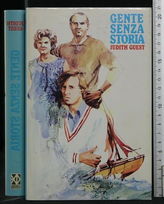 Gente Senza Storia - Judith Guest - copertina