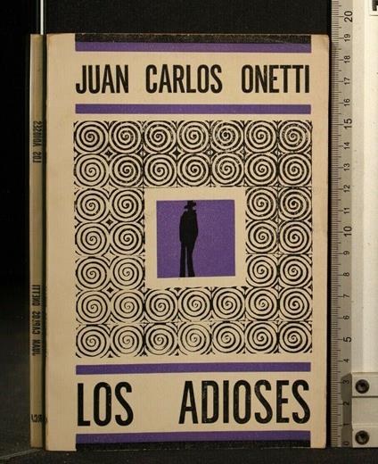 Los Adioses - Juan Carlos Onetti - copertina