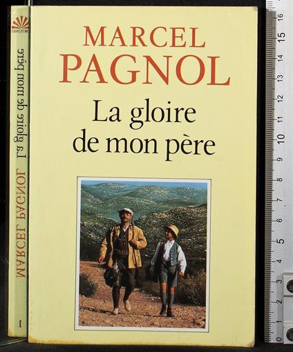 La gloire de mon pere - Marcel Pagnol - copertina