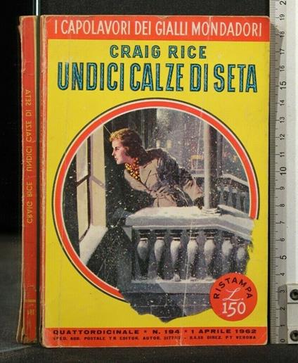 Undici Calze di Seta - Craig Rice - copertina