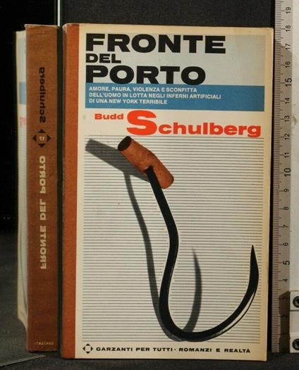 Fronte Del Porto - Budd Schulberg - copertina