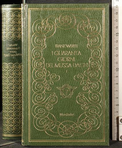 I quaranta giorni del Mussa Dagh. Vol 1 - Franz Werfel - copertina