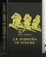 La Signora in Visone