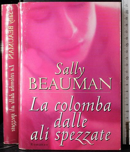 La coloba dalle ali spezzate - Sally Beauman - copertina