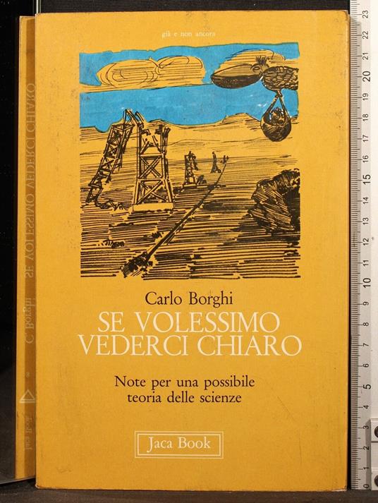Se volessimo vederci chiaro - Carlo Borghi - copertina