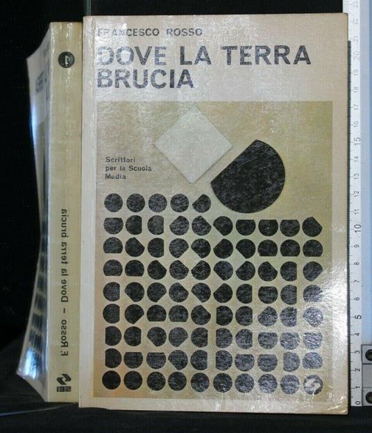 Dove La Terra Brucia - Francesco Rosso - copertina