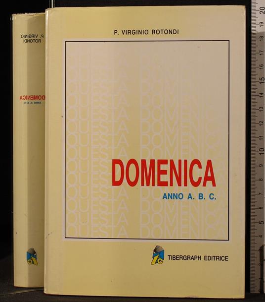 Domenica. Anno A.B.C - Virginio Rotondi - copertina