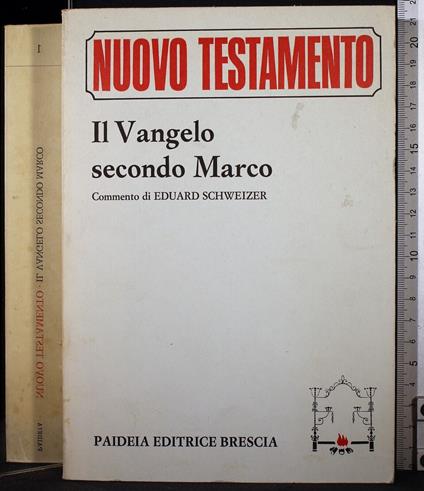 Nuovo testamento il vangelo secondo Marco Vol I - Eduard Schweizer - copertina