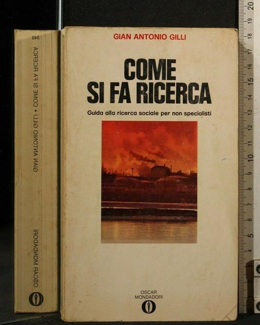 Come Si Fa Ricerca - Gian Antonio Gilli - copertina