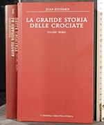 La grande storia delle crociate. Vol 1