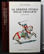 La grande storia delle crociate. Vol 1