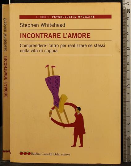 Incontrare L'Amore - Stephen Whitehead - copertina