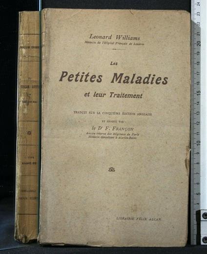 Les Petites Maladies Et Leur Traitement - Williams - copertina