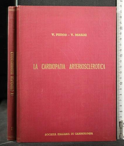 La Cardiopatia Arteriosclerotica Volume 1 - Franco Puddu - copertina