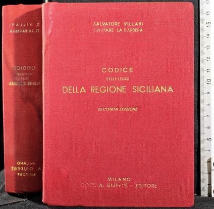 Codice delle leggi della regione siciliana - Pasquale Villari - copertina