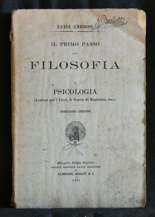 Il Primo Passo Alla Filosofia. Vol.1 - Luigi Ambrosi - copertina