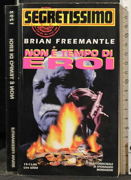 Non È Tempo di Eroi - Brian Freemantle - copertina