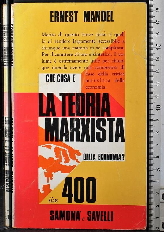 Che cosa è la teoria Marxista dell'economia? - Ernest Mandel - copertina