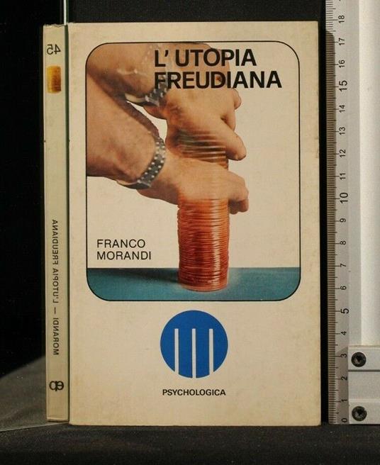 L' Utopia Freudiana - Franco Morandi - copertina