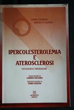 Ipercolesterolemia e Aterosclerosi Patogenesi e Prevenzione