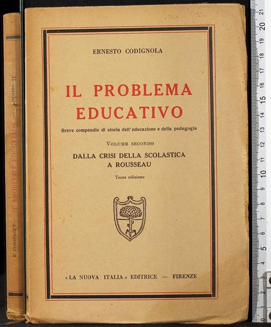 Il problema educativo. Vol 2 - Ernesto Codignola - copertina