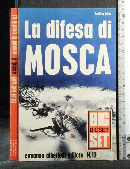 La Difesa di Mosca - Geoffrey Jukes - copertina