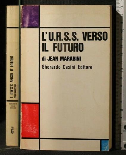 L' Urss Verso Il Futuro Vol 5 - Jean Marabini - copertina