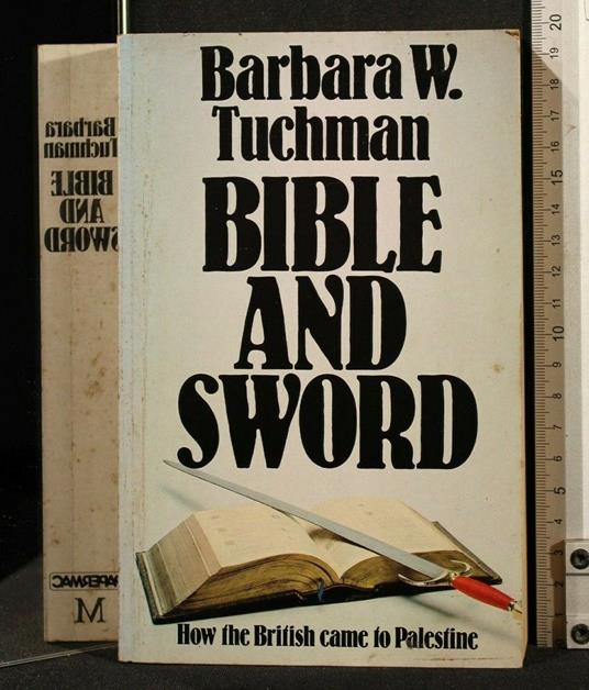 Bible And Sword - Barbara W. Tuchman - copertina