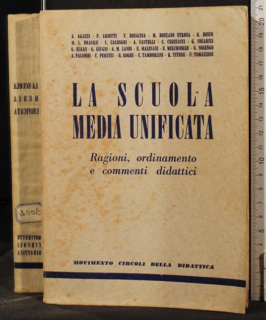 La scuola media unificata - Aldo Agazzi - copertina