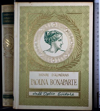 Paolina Bonaparte - Henri de Alméras - copertina