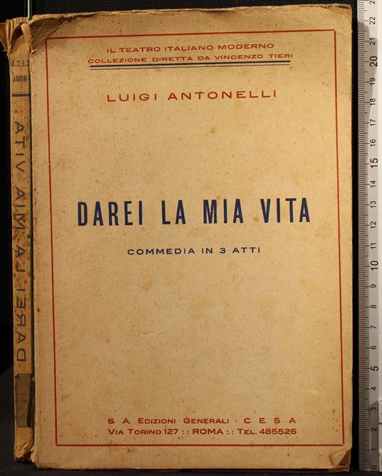 Darei La Mia Vita - Gioachino Antonelli Costazzini - copertina