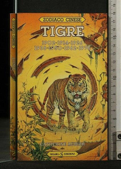 Zodiaco Cinese Tigre - Catherine Aubier - copertina