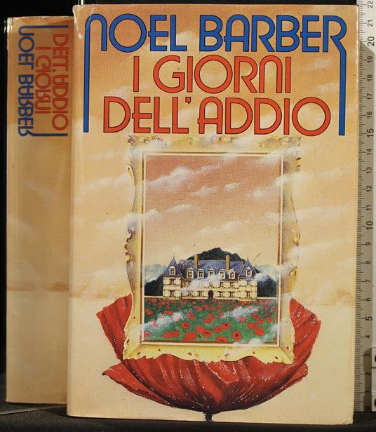 I Giorni Dell'Addio - Noël Barber - copertina