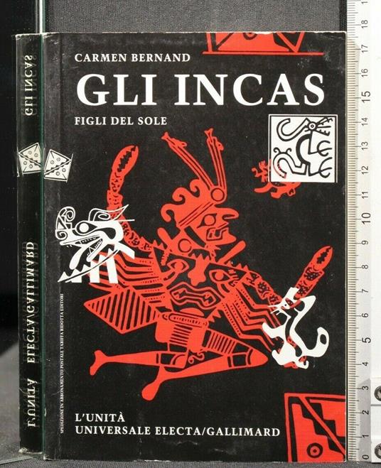 Gli Incas Figli Del Sole - William Bernard - copertina
