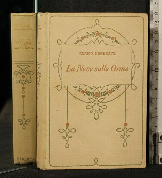 La Neve Sulle Orme - Henry Bordeaux - copertina