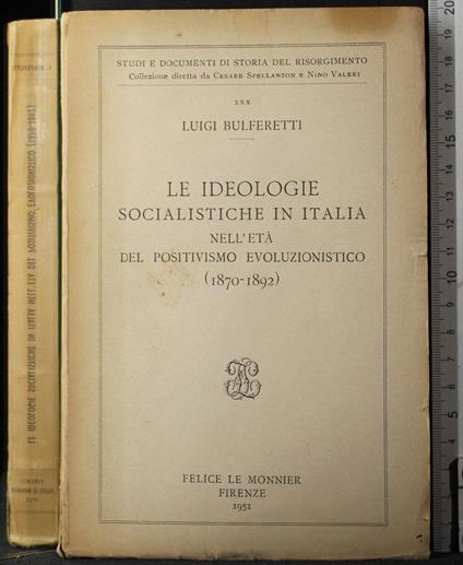 Ideologie socialistiche Italia età positivismo evolu. - Domenico Bulferetti - copertina